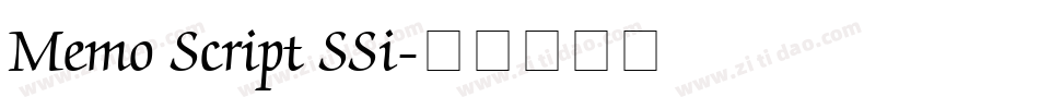 Memo Script SSi字体转换